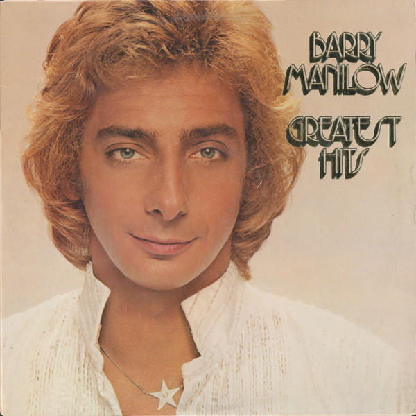 Barry Manilow - Greatest Hits (2xLP, Comp, Club, RCA)_1467164353