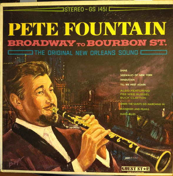 Pete Fountain - Broadway To Bourbon Street-The Original New Orleans Sound (LP, Album)_1085615216