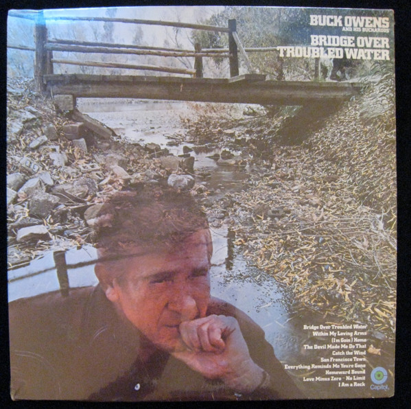 Buck Owens And His Buckaroos - Bridge Over Troubled Water (LP, Album, Club)_983523648