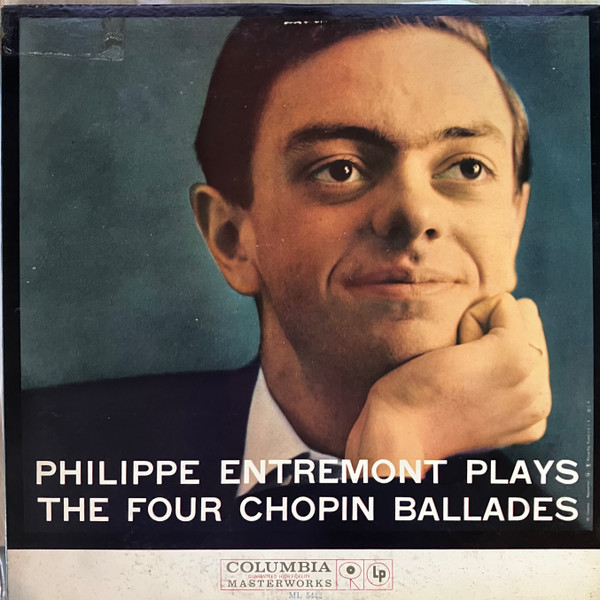 Philippe Entremont - The Four Chopin Ballades (LP, Album, Mono)