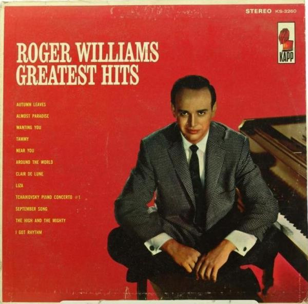 Roger Williams (2) - Greatest Hits (LP, Comp)_932388268 Roger Williams (2) - Greatest Hits (LP, Comp)_932388268