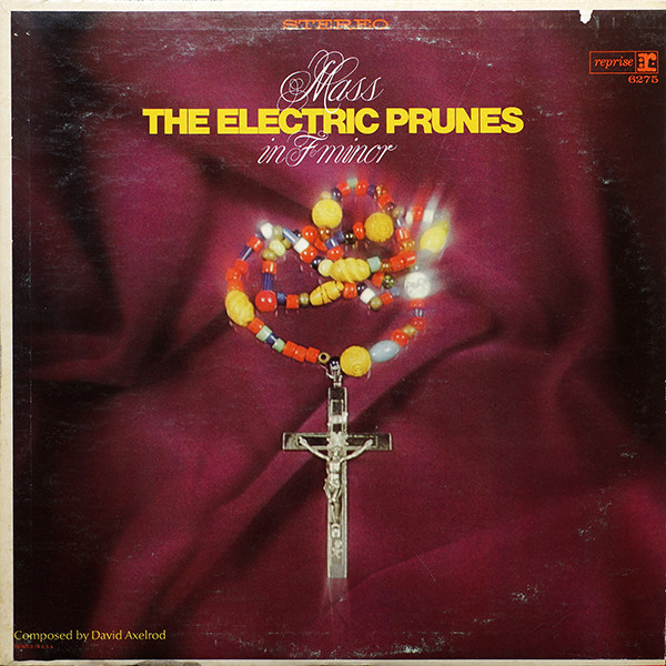 The Electric Prunes - Mass In F Minor (LP, Album)