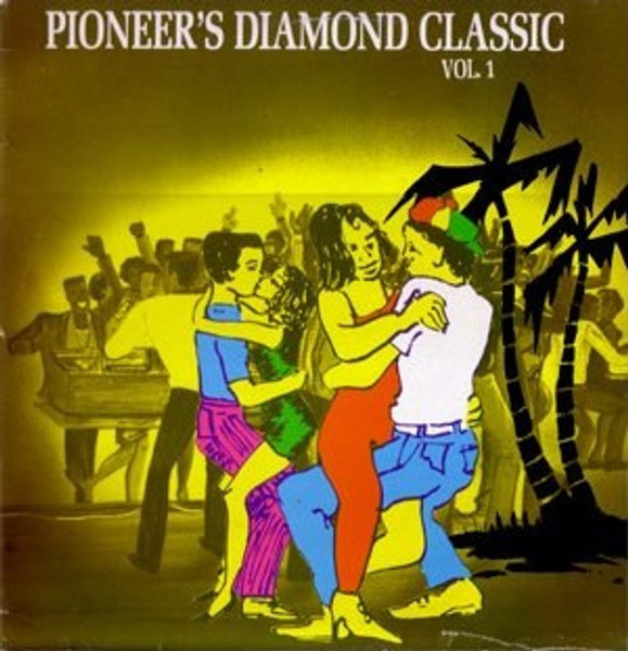 Various - Pioneer's Diamond Classic - Vol. 1 (LP, Comp)