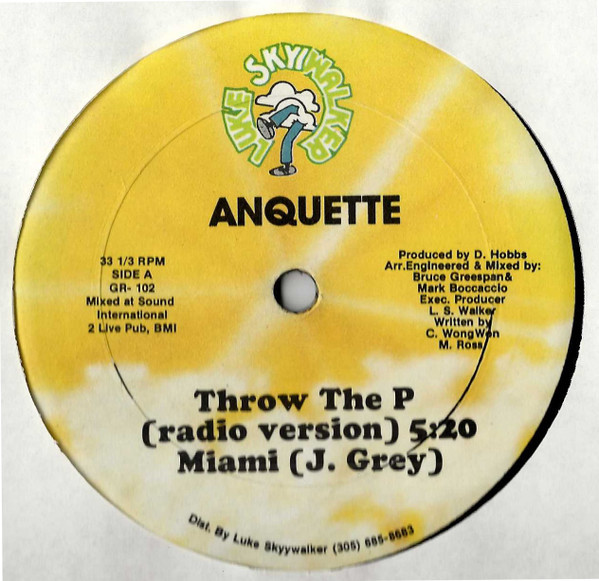 Anquette / J. Grey* - Throw The P / Miami (12")