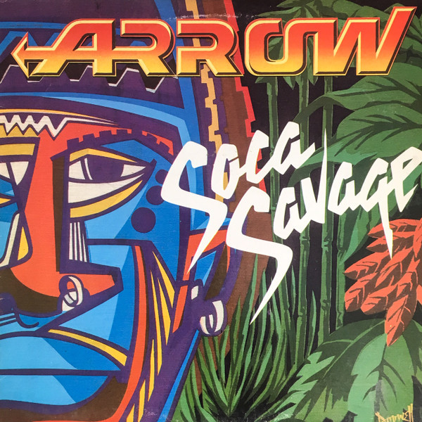 Arrow (2) - Soca Savage (LP, Album)