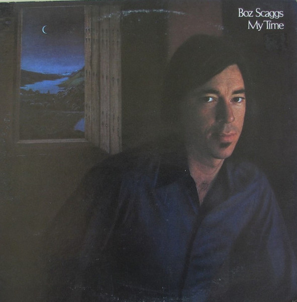 Boz Scaggs - My Time (LP, Album, RE, San)