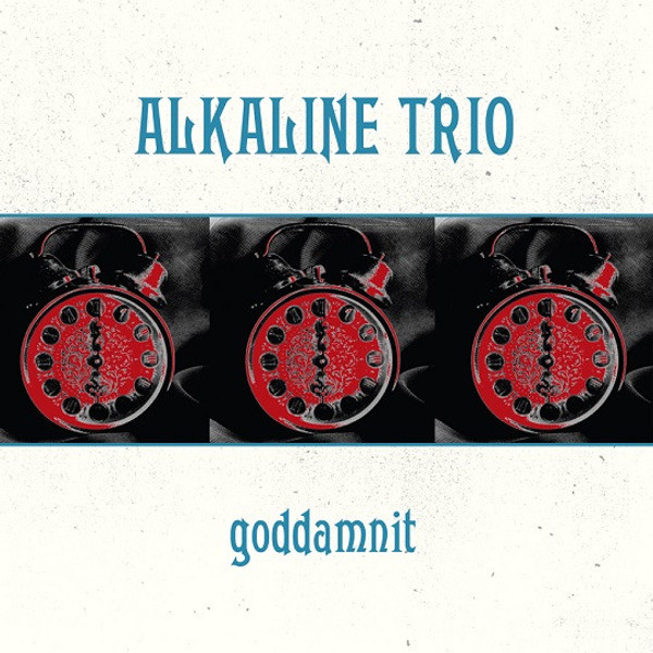Alkaline Trio - Goddamnit (LP, Album, RP)_2809890610