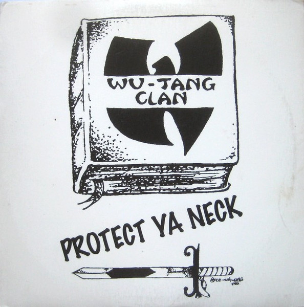 Wu-Tang Clan - Protect Ya Neck (12")
