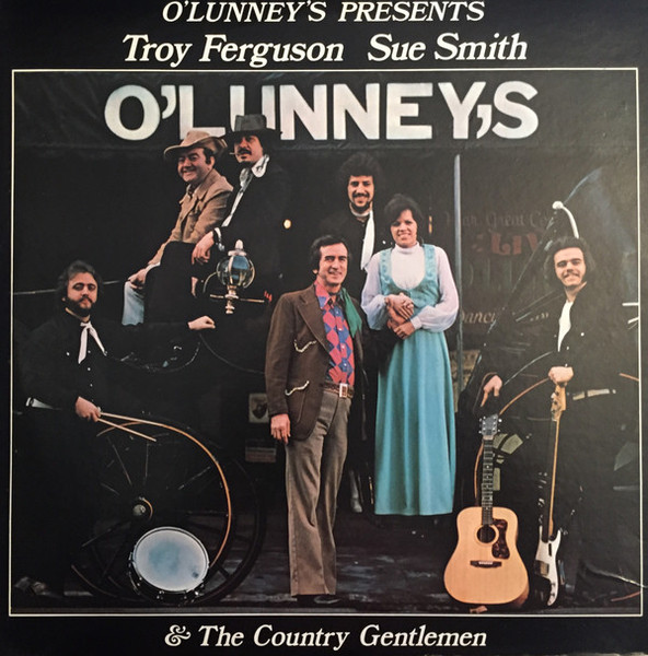 Troy Ferguson, Sue Smith & The Country Gentlemen* - Troy Ferguson, Sue Smith & The Country Gentlemen (LP, Album)