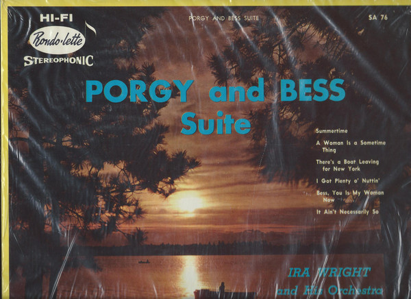 Ira Wright And His Orchestra - Porgy And Bess Suite (LP)