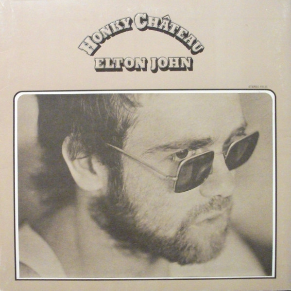 Elton John - Honky Château (LP, Album, Pin)