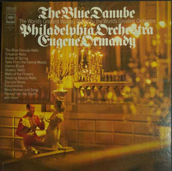 The Philadelphia Orchestra, Eugene Ormandy - The Blue Danube, The World's Greatest Waltzes, Played By The Worlds Greatest Orchestra (3xLP, Album + Box, Comp)