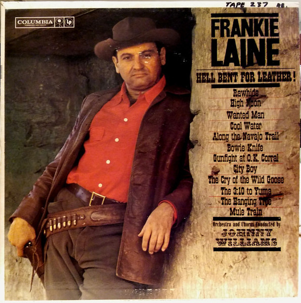 Frankie Laine - Hell Bent For Leather! (LP, Album, Mono, RP, Two)