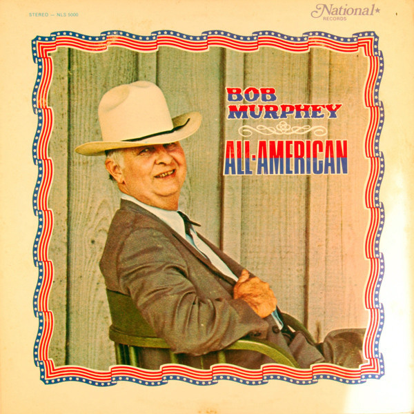 Bob Murphey - All-American (LP)