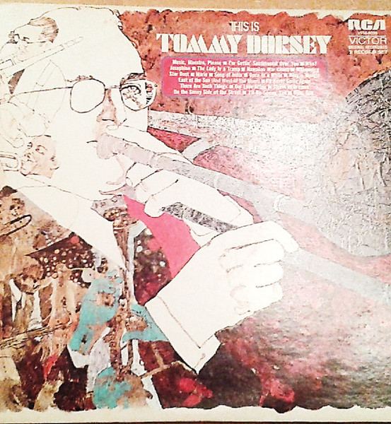 Tommy Dorsey And His Orchestra - This Is Tommy Dorsey (2xLP, Comp, Mono)