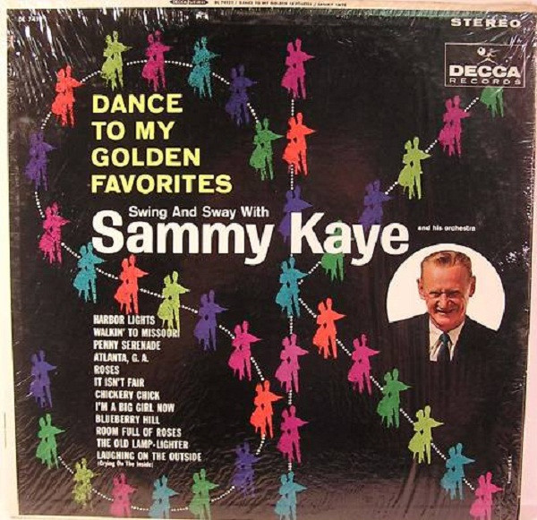 Sammy Kaye And His Orchestra - Dance To My Golden Favorites (LP, Album, RP)