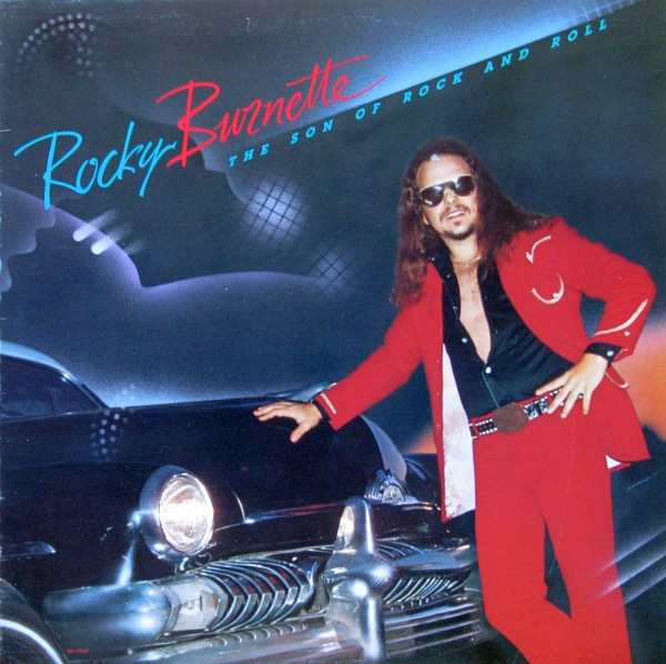 Rocky Burnette - The Son Of Rock And Roll (LP, Album)
