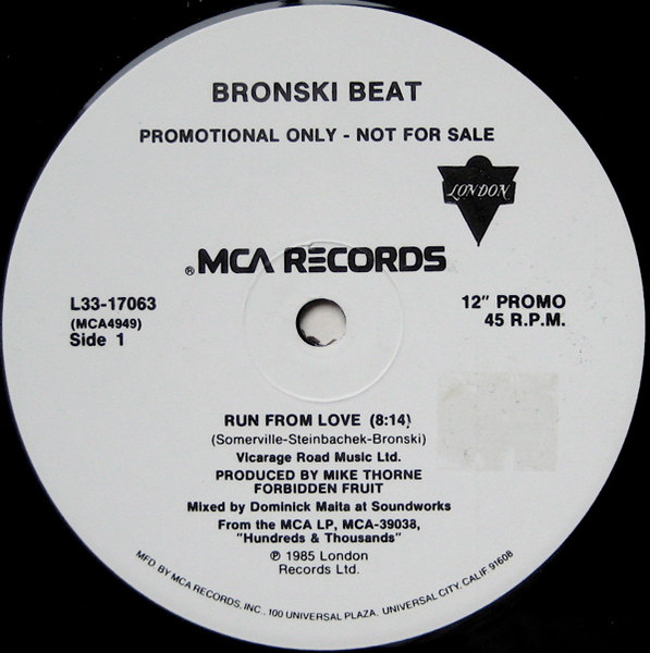 Bronski Beat - Run From Love (12", Promo, Pin)