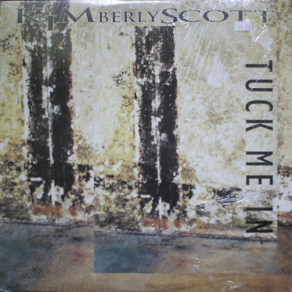 Kimberly Scott - Tuck Me In (12")