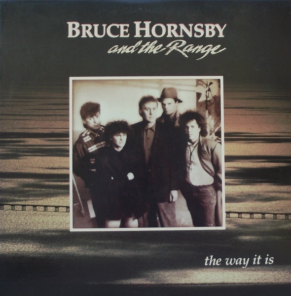 Bruce Hornsby And The Range - The Way It Is (LP, Album, RE, Ind)_2999801729