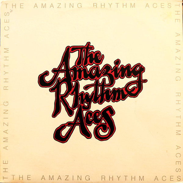 The Amazing Rhythm Aces - Amazing Rhythm Aces (LP, Album, San)