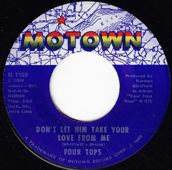 Four Tops - Don't Let Him Take Your Love From Me  (7", Single, ARP)