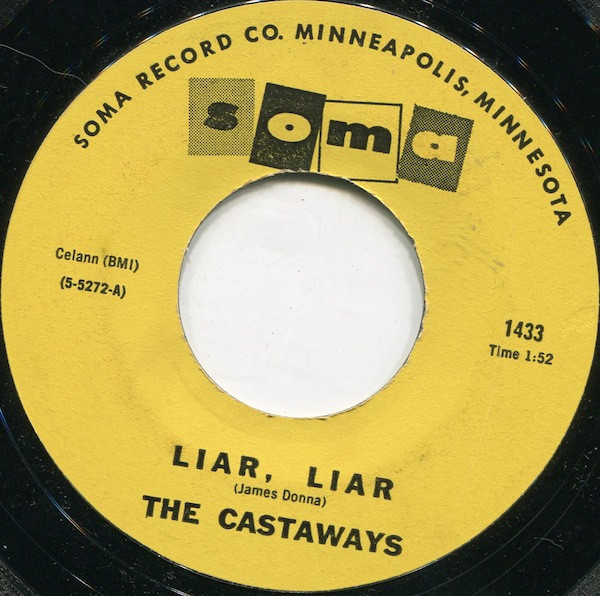 The Castaways - Liar, Liar / Sam (7", Single, Styrene, Mon)
