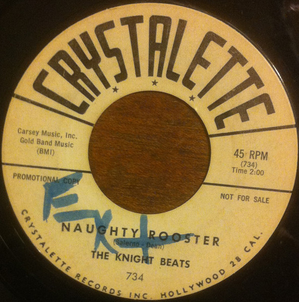 The Knight Beats - The Naughty Rooster / Going To Town (7", Single, Promo, MO)