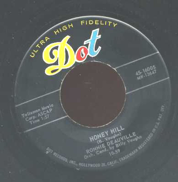 Ronnie Deauville - Honey Hill / Heaven In Hawaii (7", Single)