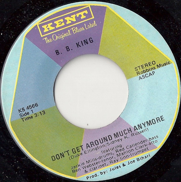 B. B. King* - Don't Get Around Much Anymore (7", Single)