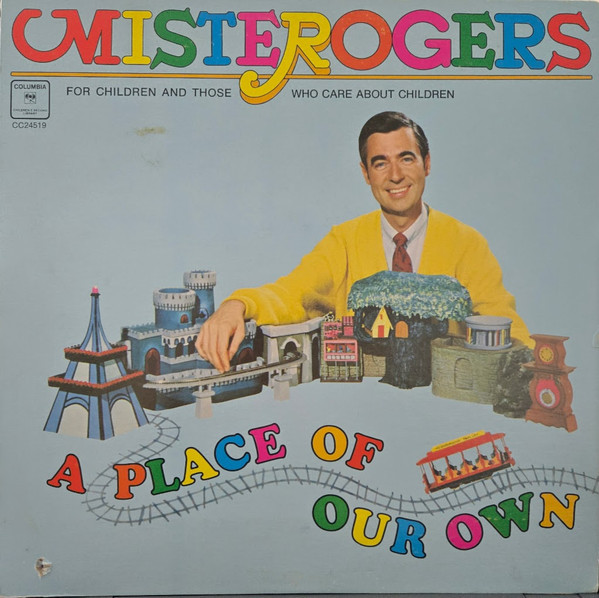 Mister Rogers - A Place Of Our Own (LP)