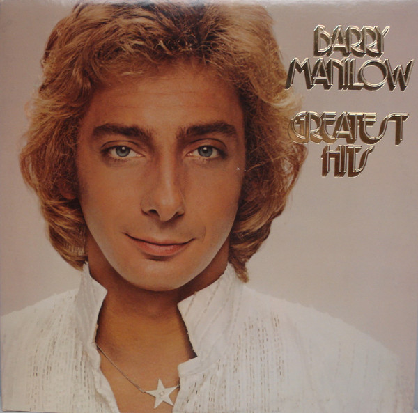 Barry Manilow - Greatest Hits (2xLP, Comp, Hub)