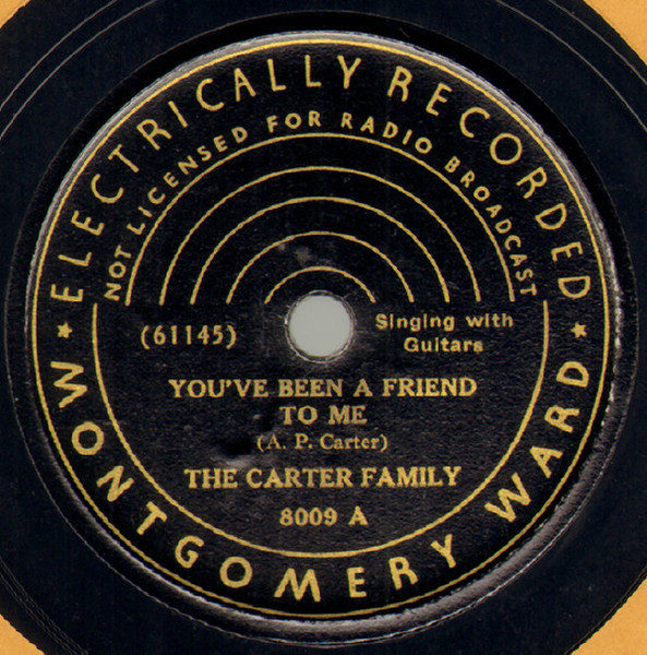 The Carter Family - You've Been A Friend To Me / Lay My Head Beneath The Rose (Shellac, 10", RE)
