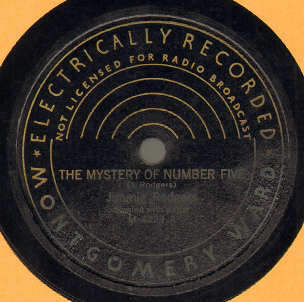 Jimmie Rodgers - The Mystery Of Number Five / Train Whistle Blues (Shellac, 10")