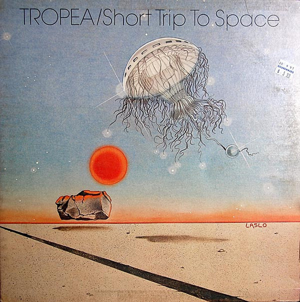 Tropea* - Short Trip To Space (LP, Album, Gat)