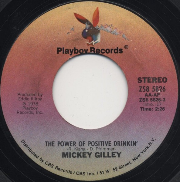 Mickey Gilley - The Power Of Positive Drinkin' / Playing My Old Piano (7", Styrene, Ter)