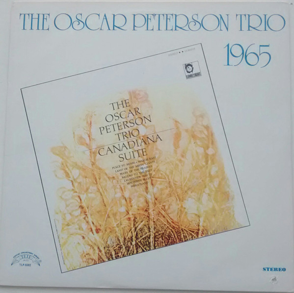 The Oscar Peterson Trio - Canadiana Suite (LP, Album, RE)