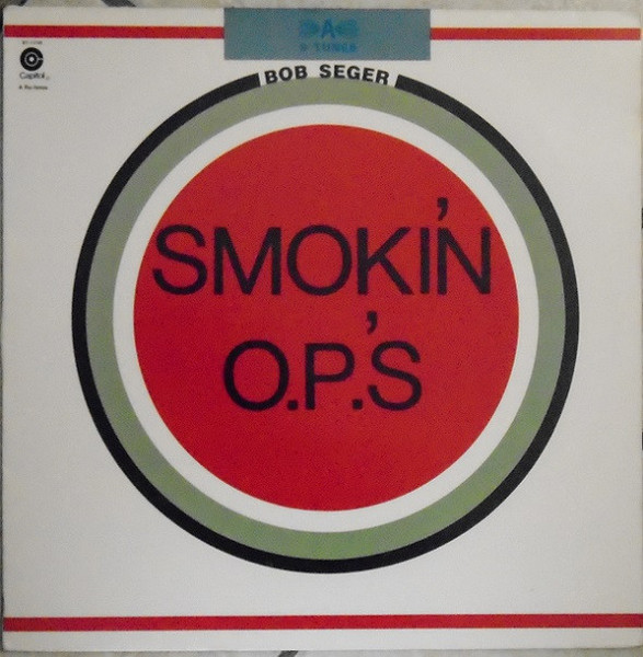 Bob Seger - Smokin' O.P.'S (LP, Album, RE, Los)_3187603321