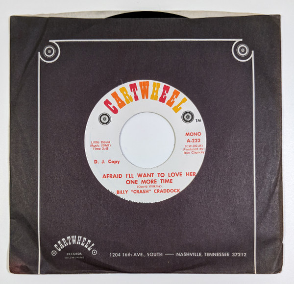 Billy 'Crash' Craddock - Afraid I'll Want To Love Her One More Time (7", Single, Mono, Promo, D.J)