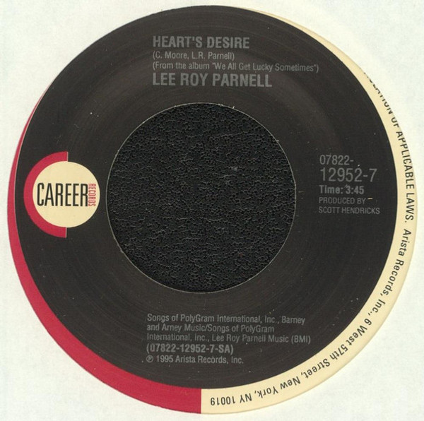 Lee Roy Parnell - Heart's Desire (7", Single)