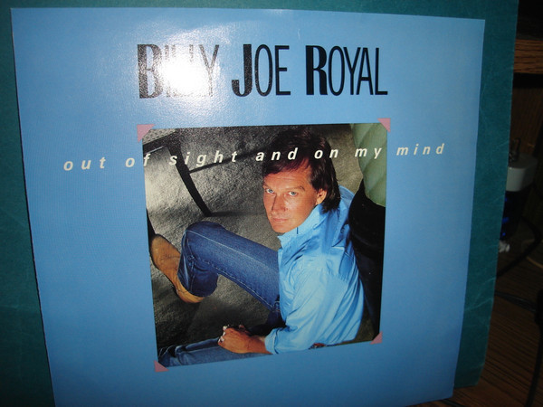Billy Joe Royal - Out Of Sight And On My Mind (7", Single, Spe) Billy Joe Royal - Out Of Sight And On My Mind (7", Single, Spe)