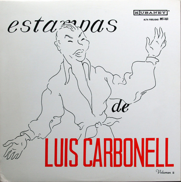 Luis Carbonell - Estampas De Luis Carbonell Volumen II (LP)