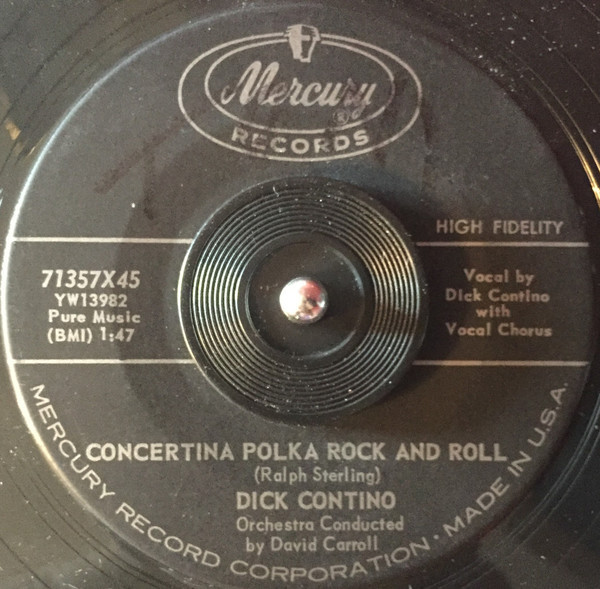 Dick Contino, Orchestra Conducted By David Caroll* - Concertina Polka Rock And Roll / Blue Moon (7")