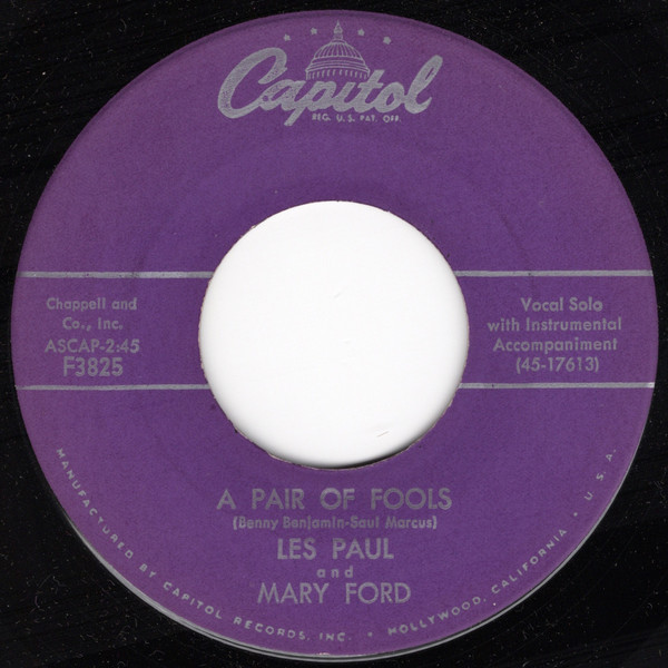 Les Paul And Mary Ford* - A Pair Of Fools / Fire (7", Single)