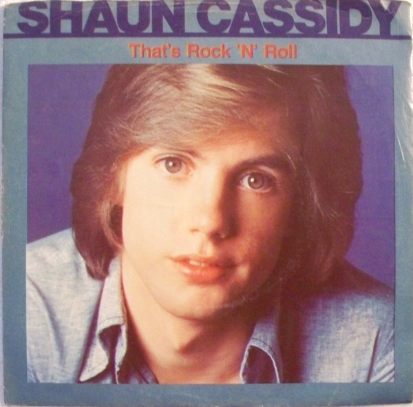 Shaun Cassidy - That's Rock 'N' Roll (7", Win)