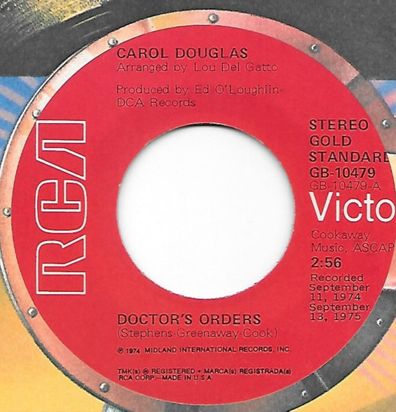 Carol Douglas - Doctor's Orders (7", Single, RE)