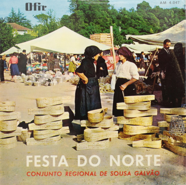 Conjunto Regional De Sousa Galvão* - Festa Do Norte (7", EP)