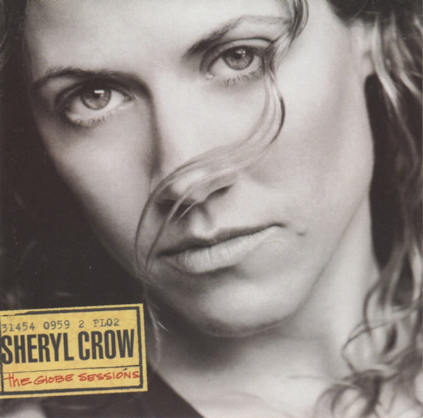 Sheryl Crow - The Globe Sessions (CD, Album, Enh)_3257691239