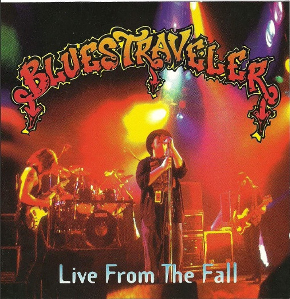 Blues Traveler - Live From The Fall (2xCD, Album, Club)