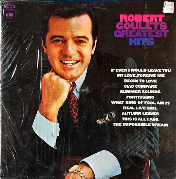 Robert Goulet - Robert Goulet's Greatest Hits (LP, Comp)